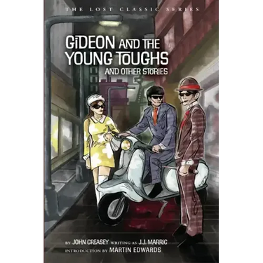Gideon and the Young Toughs and Other Stories