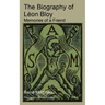 The Biography of Léon Bloy
