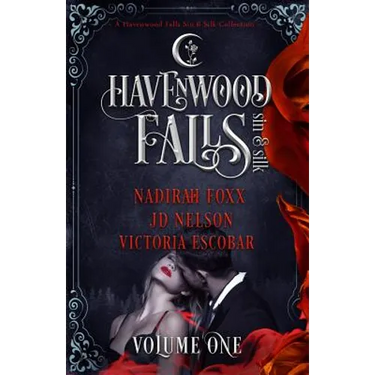 Havenwood Falls Sin & Silk Volume One