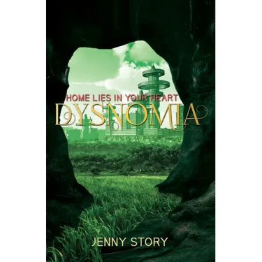 Dysnomia: Home Lies in Your Heart