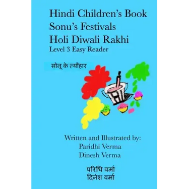 Hindi Children's Book - Sonu's Festivals - Holi Diwali Rakhi
