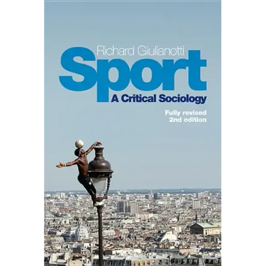 Sport: A Critical Sociology