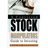 A Convicted Stock Manipulators Guide to Investing