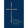 Weekday Eucharistic Propers