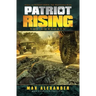 Patriot Rising: The Unbroken