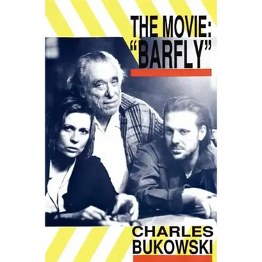 Barfly - The Movie