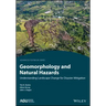 Geomorphology and Natural Hazards: Understanding Landscape Change for Disaster Mitigation