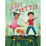 Jazzy and Kettle