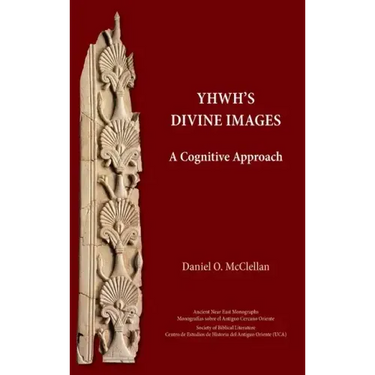 YHWH's Divine Images: A Cognitive Approach