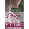Mr. Darcy's Missing Bride: A Pride and Prejudice Variation