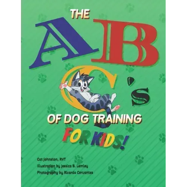 The ABC's of Dog Training for Kids