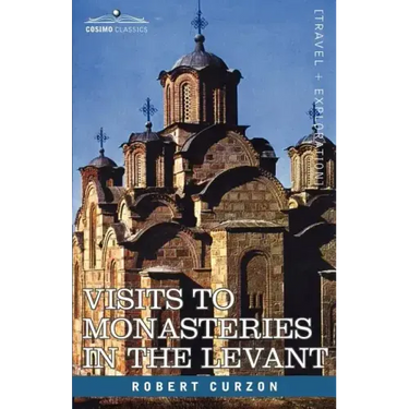 Visits to Monasteries in the Levant