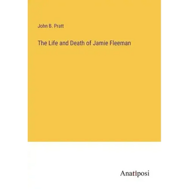 The Life and Death of Jamie Fleeman