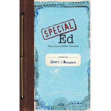 Special Ed: Voices from a Hidden Classroom
