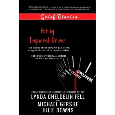 Grief Diaries: Hit by Impaired Driver