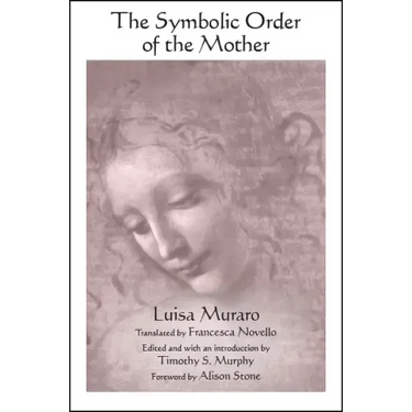The Symbolic Order of the Mother