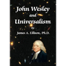 John Wesley and Universalism