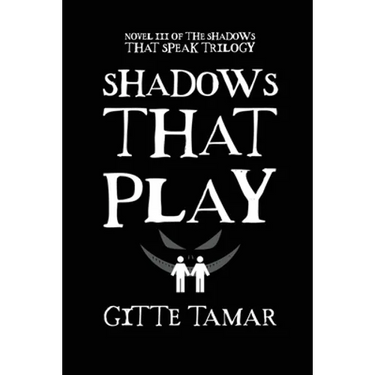 Shadows That Play