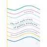 The Art and Craft of Policy Analysis: Reissued with a New Introduction by B. Guy Peters