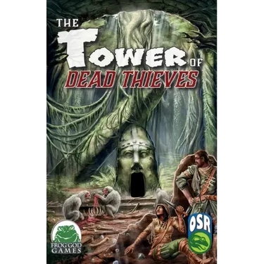 Tower of Dead Thieves OSR