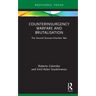 Counterinsurgency Warfare and Brutalisation: The Second Russian-Chechen War