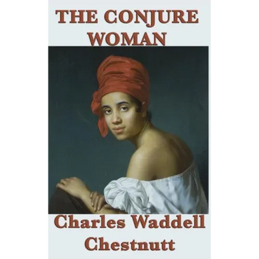 The Conjure Woman