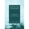 Encounters for Change: Interreligious Cooperation in the Care of Individuals and Communities