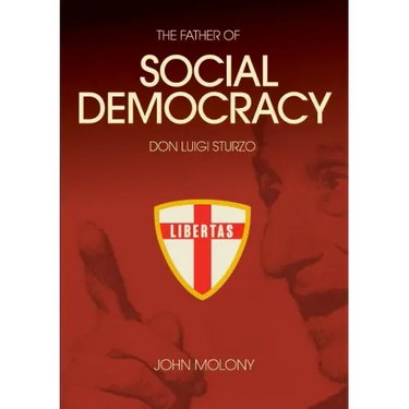 Don Luigi Sturzo: The Father of Social Democracy