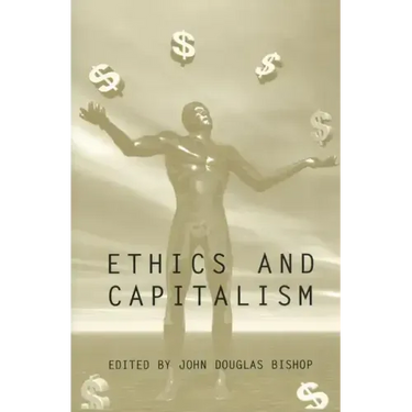Ethics and Capitalism