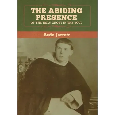 The Abiding Presence of the Holy Ghost in the Soul