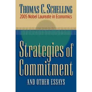 Strategies of Commitment and Other Essays