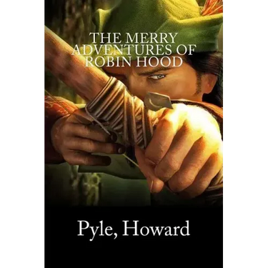 The Merry Adventures of Robin Hood