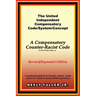 The United-Independent Compensatory Code/System/Concept Textbook: A Compensatory Counter-Racist Code