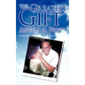 The Greatest Gift
