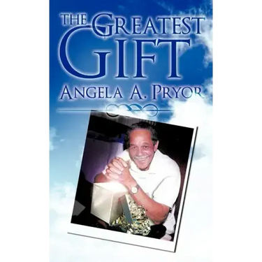 The Greatest Gift