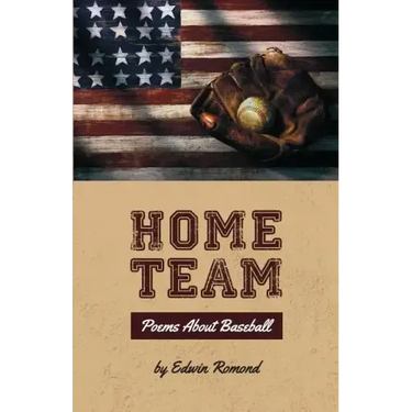 Home Team: Poems About Baseball