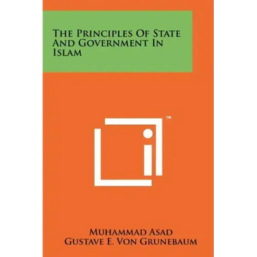 The Principles of State and Government in Islam