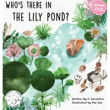 Who's there in the Lily Pond?