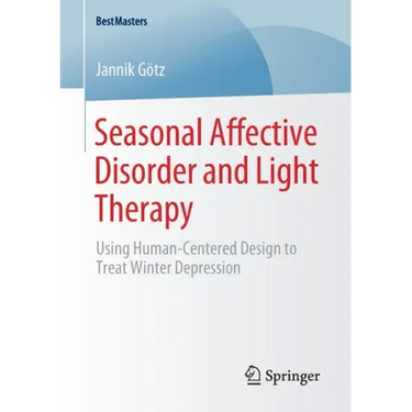 Seasonal Affective Disorder and Light Therapy: Using Human-Centered Design to Treat Winter Depression