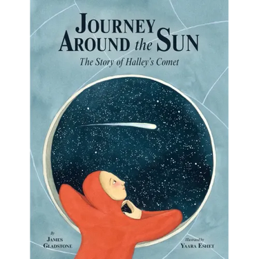 Journey Around the Sun: The Story of Halley's Comet