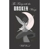 The Fairy with the Broken Wings