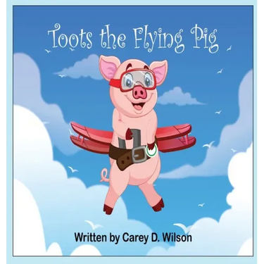 Toots the Flying Pig