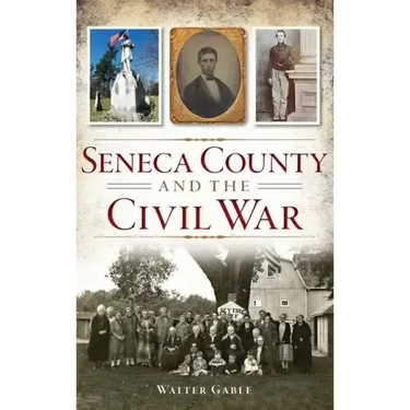 Seneca County and the Civil War