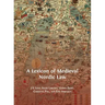A Lexicon of Medieval Nordic Law