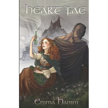 Heart of the Fae: A Beauty and the Beast Retelling