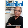 Jean Baudrillard: The Disappearance of Culture: Uncollected Interviews