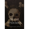 Of the Epidemics