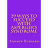 29 Ways To Succeed With Asperger's Syndrome
