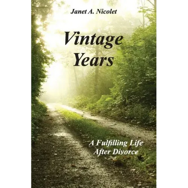 Vintage Years: A Fulfilling Life After Divorce