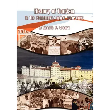History of Tourism in the Bahamas